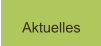 Aktuelles