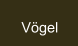 Vögel